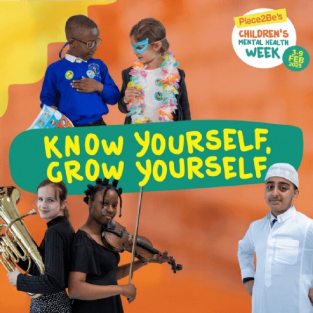 Children's mental health week advert - know yourself, grow yourself